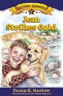 Jem Strikes Gold (Goldtown Beginnings