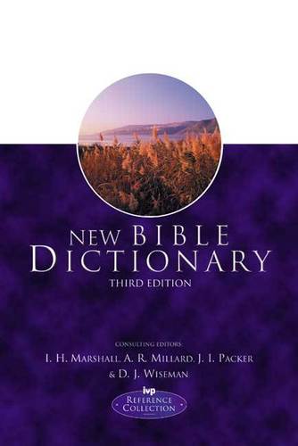 New Bible Dictionary - 3rd Edition