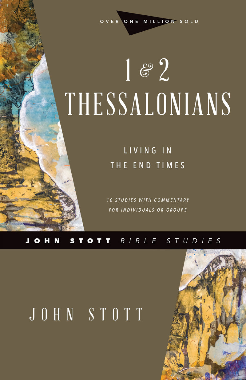 1 & 2 Thessalonians (John Stott Bible Studies)