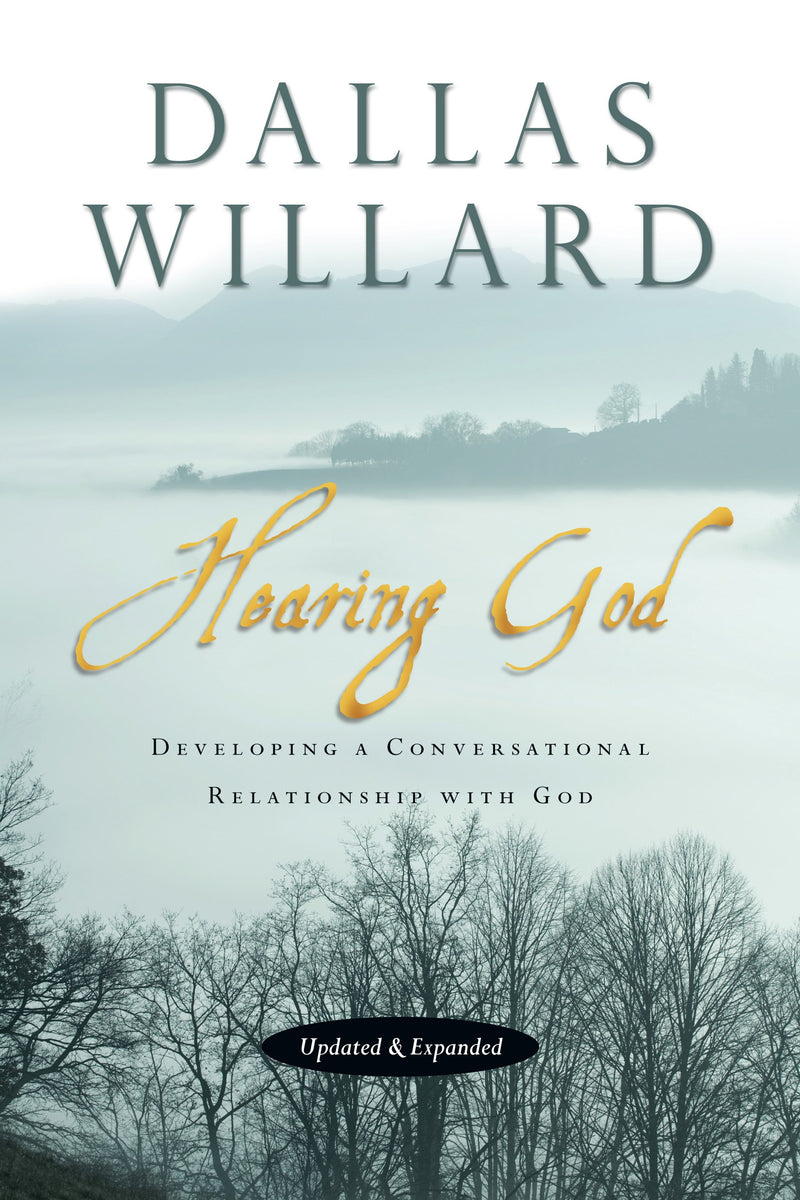 Hearing God (Updated & Expanded) 