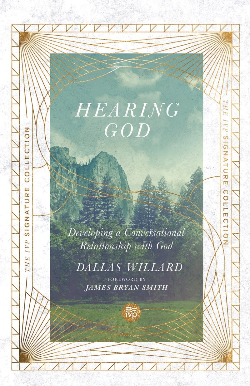Hearing God (IVP Signature Collection)