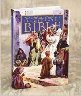 The Illustrated Catholic Children's Bible