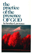 The Practise Of The Presence Of God