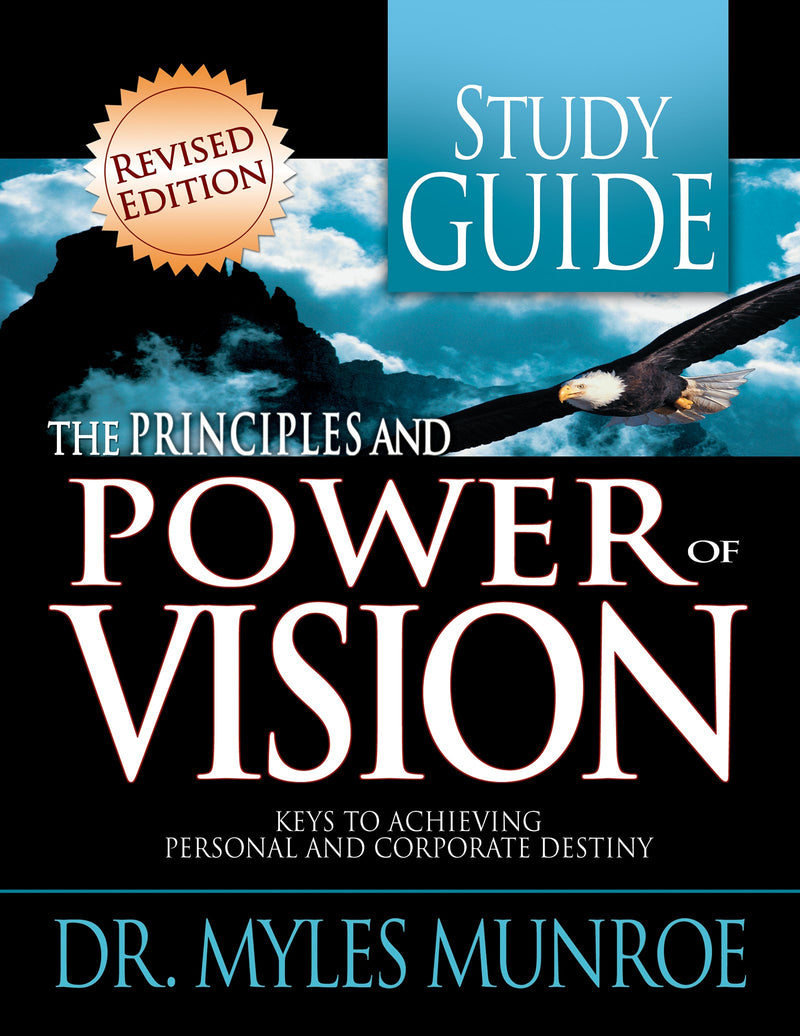 Principles And Power Of Vision Study Guide (Workbook)