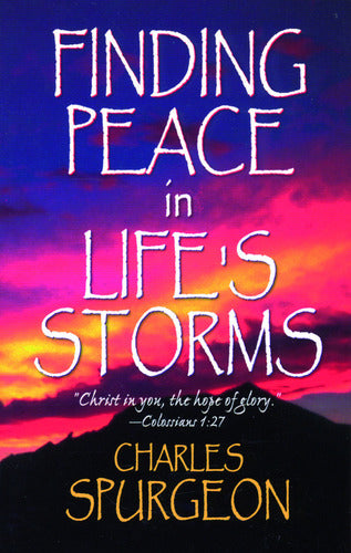 Finding Peace In Life's Storms