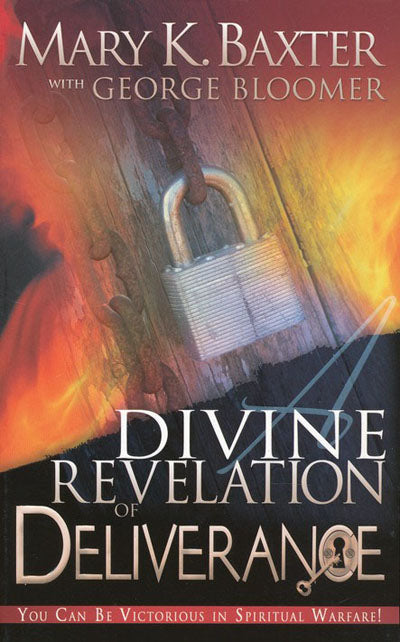 A Divine Revelation Of Deliverance