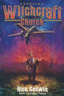 Exposing Witchcraft in the Church