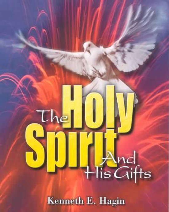 Holy Spirit And His Gifts
