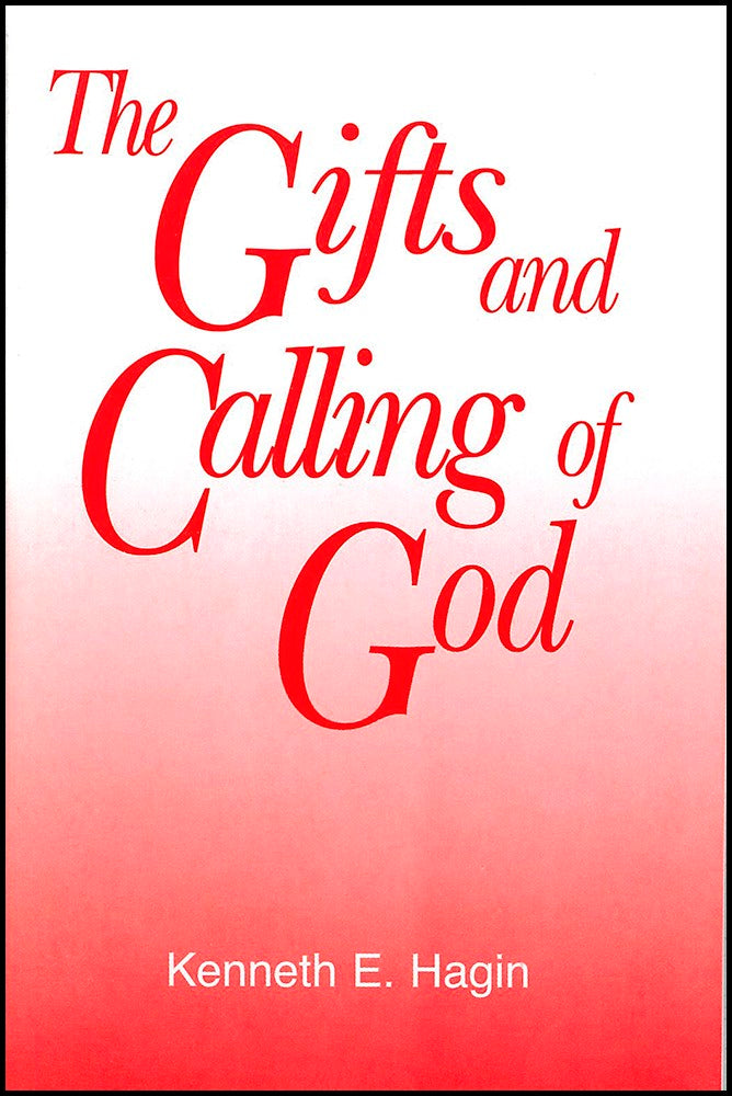 Gifts And Calling Of God