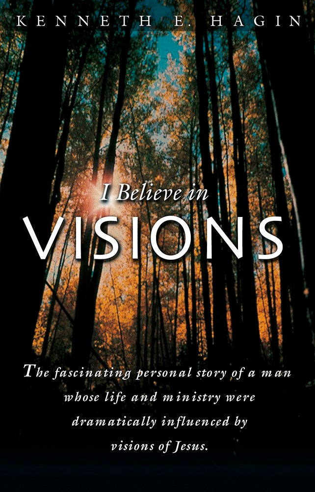 I Believe In Visions