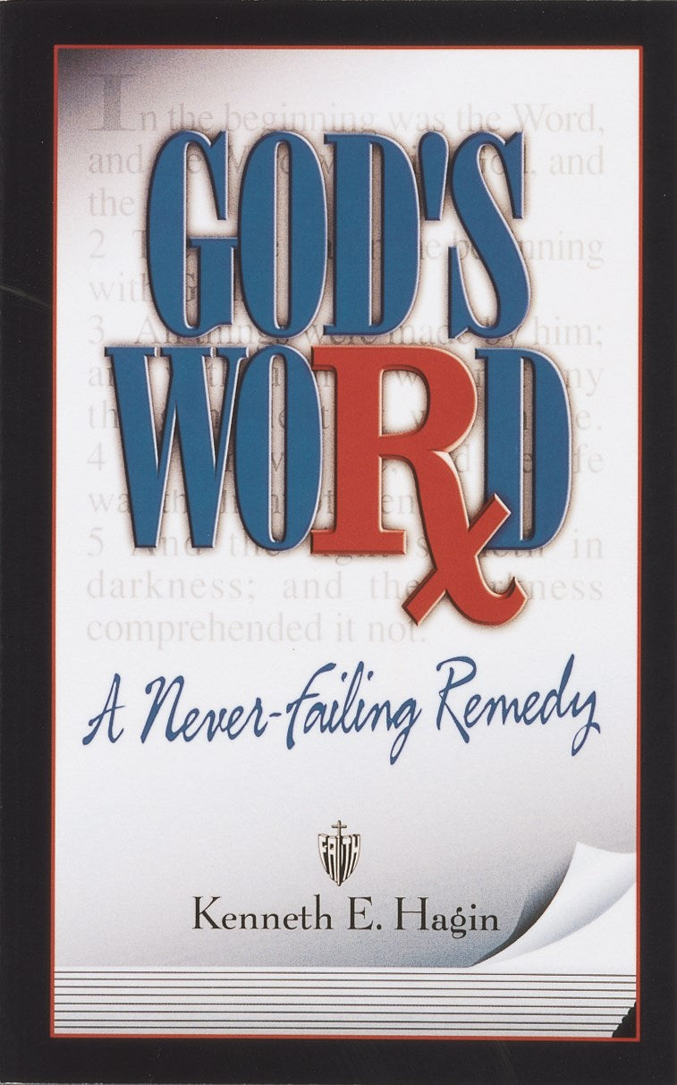 God's Word: A Never Failing Remedy