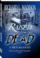 Raised From The Dead