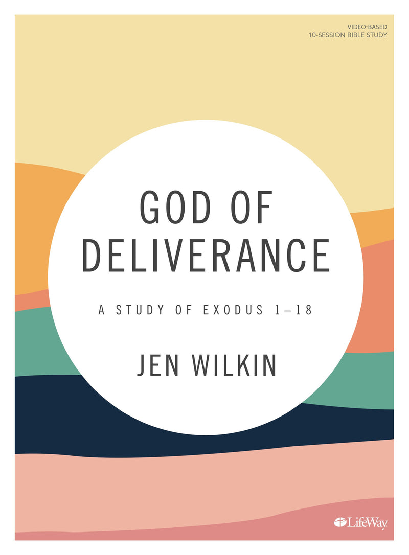 God Of Deliverance Bible Study Book