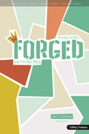 Forged: Faith Refined Volume 7-Thrive Leader Guide
