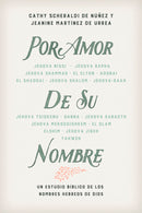 Span-For His Name's Sake (Por Amor De Su Nombre)