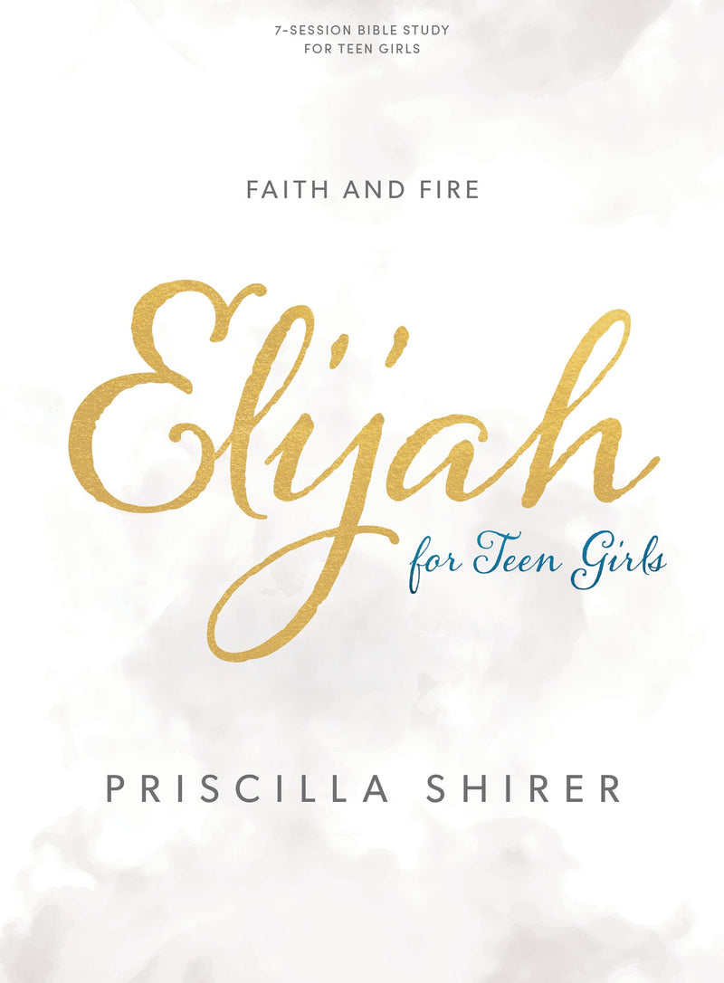 Elijah Teen Girls' Bible Study Book