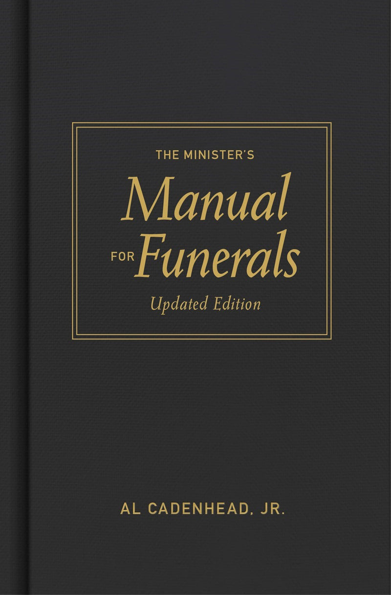 The Minister's Manual For Funerals (Updated Edition)