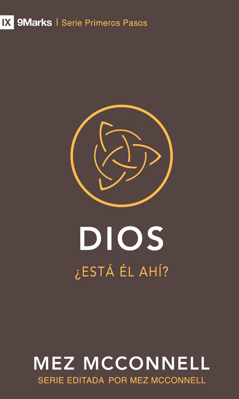 Span-God (Dios) (9Marks First Steps) (9Marks Primeros Pasos)
