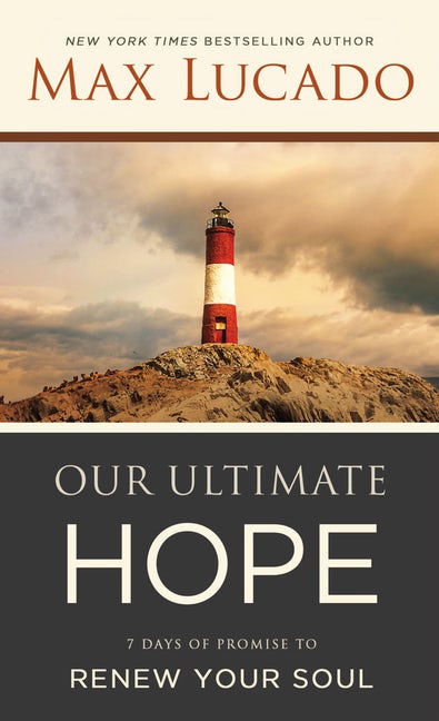 Our Ultimate Hope: 7 Days of Promise to 