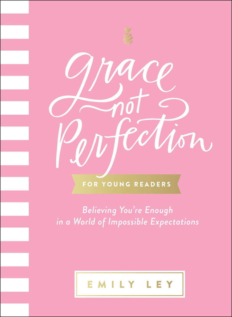 Grace  Not Perfection For Young Readers