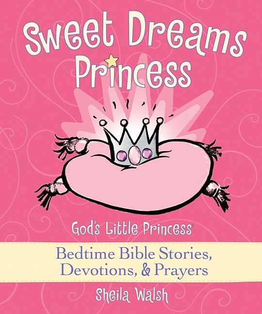 Gigi: God's Little Princess: Sweet Dreams Princess
