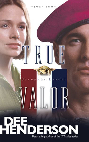 True Valor (Uncommon Heroes 2)