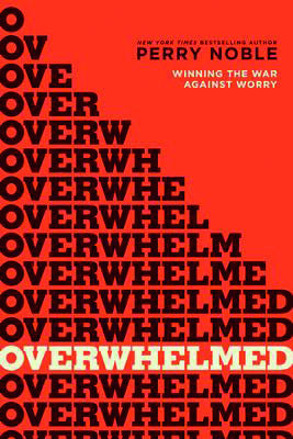 Overwhelmed?