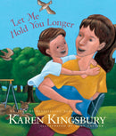 Let Me Hold You Longer