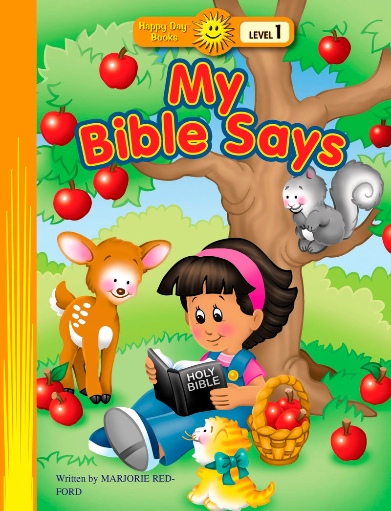 My Bible Says (Happy Day Books)