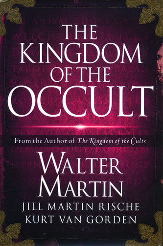 The Kingdom Of The Occult