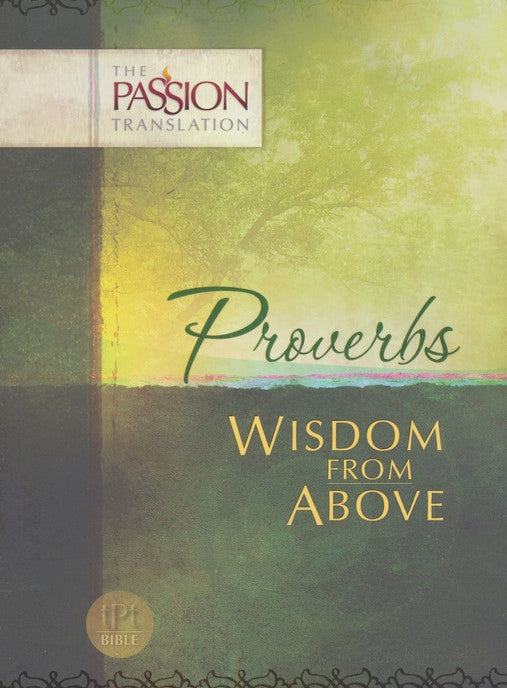Proverbs - Wisdom from Above
