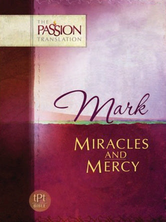 Mark: Miracles and Mercy