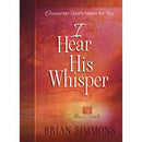 I Hear His Whisper: 52 Weekly Devotions