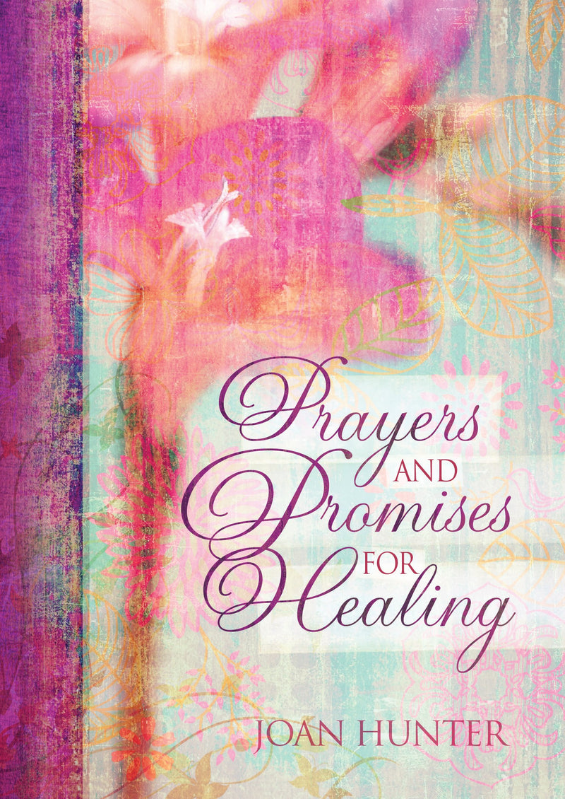 Prayers And Promises For Healing-Hardcover