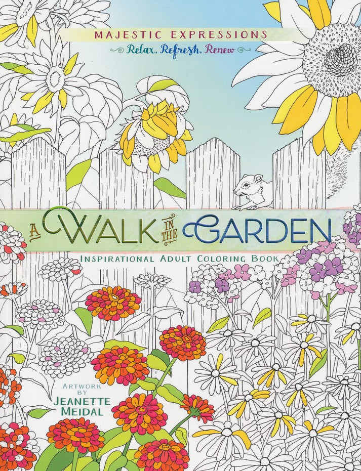 A walk in the garden: Colouring Book