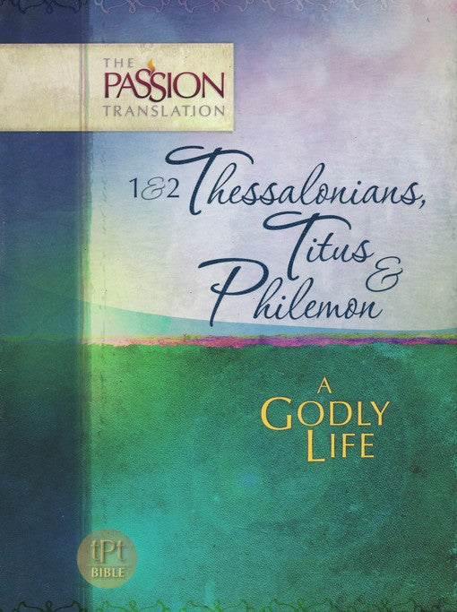 1 & 2 Thessalonians, Titus & Philemon