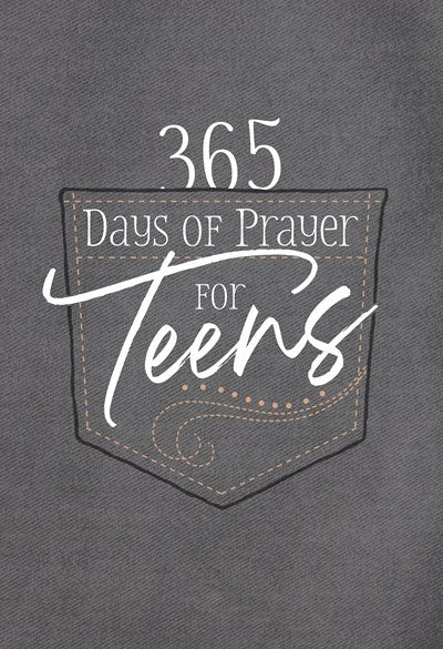 365 Days Of Prayer For Teens