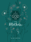 A Little God Time For Mothers