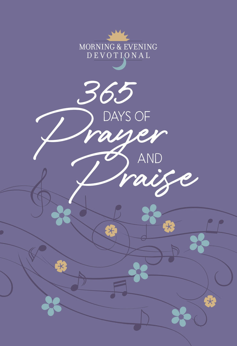 365 Days Of Prayer And Praise