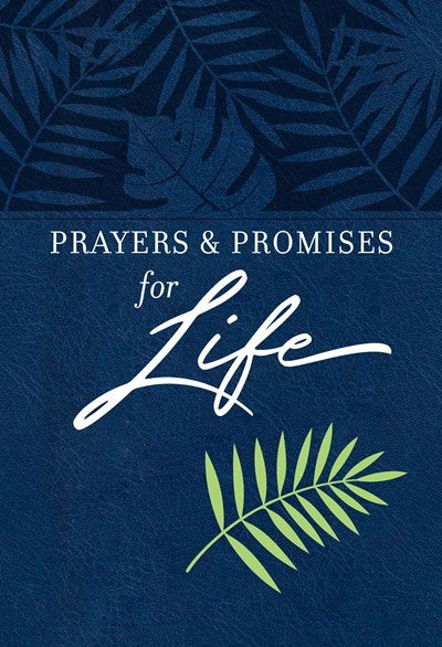 Prayers & Promises For Life