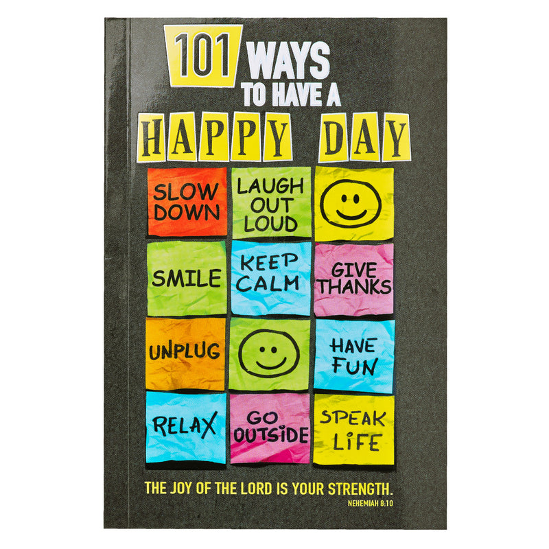 101 Ways to have a happy day