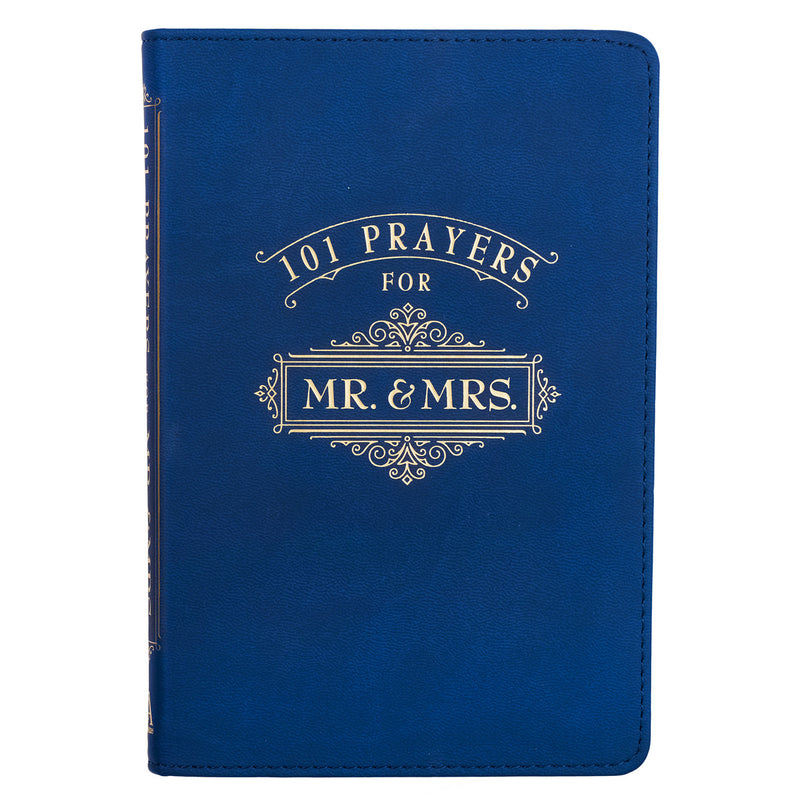 101 prayers for Mr & Mrs - R & J Teigen