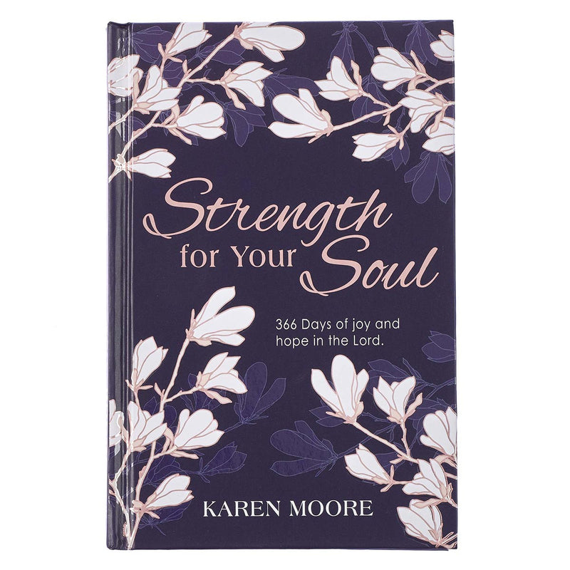 Strength for your soul - Hardcover