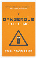 Dangerous Calling