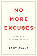 No More Excuses (Updated)