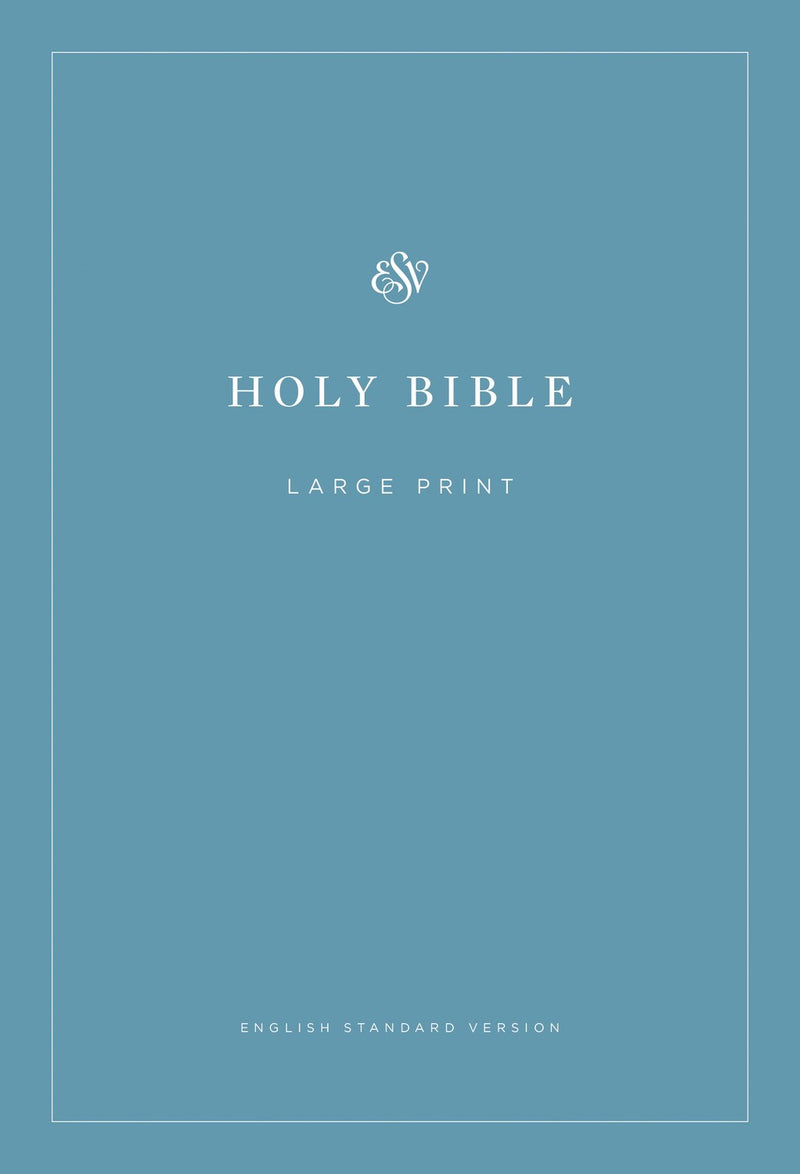 ESV Economy Bible/Large Print-Blue Softcover