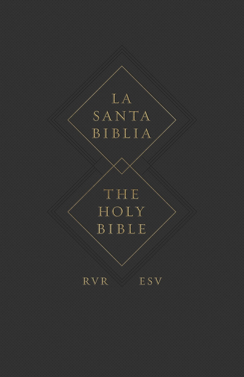 ESV Spanish/English Parallel Bible (La Santa Biblia RVR/The Holy Bible ESV)-Softcover