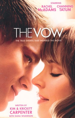 The Vow: The True Events That Inspired T