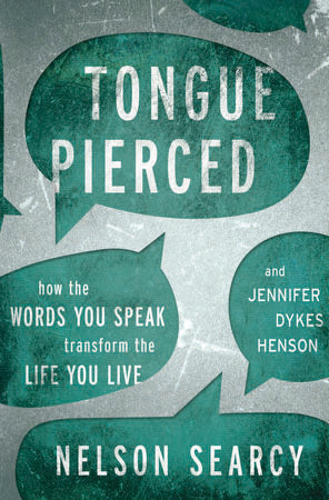 Tongue Pierced: How the Words You Speak