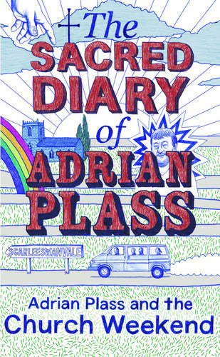The Sacred Diary Of Adrian Plass